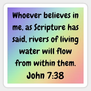 Bible Verse John 7:38 Magnet
